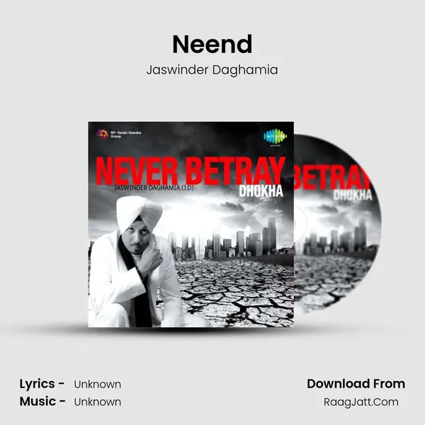 Neend MP3 Song by Jaswinder Daghamia Cover