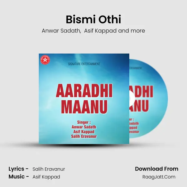 Bismi Othi MP3 Song by Anwar Sadath Cover