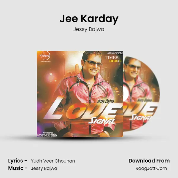 Jee Karday MP3 Song by Jessy Bajwa Cover
