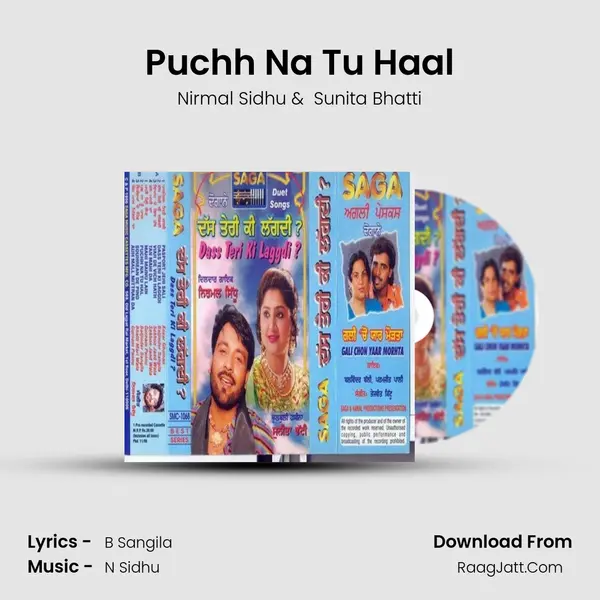 Puchh Na Tu Haal mp3 song
