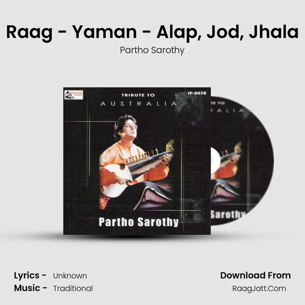 Raag - Yaman - Alap, Jod, Jhala MP3 Song by Partho Sarothy Cover