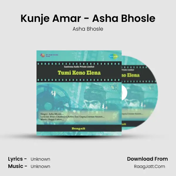 Kunje Amar - Asha Bhosle MP3 Song by Asha Bhosle Cover