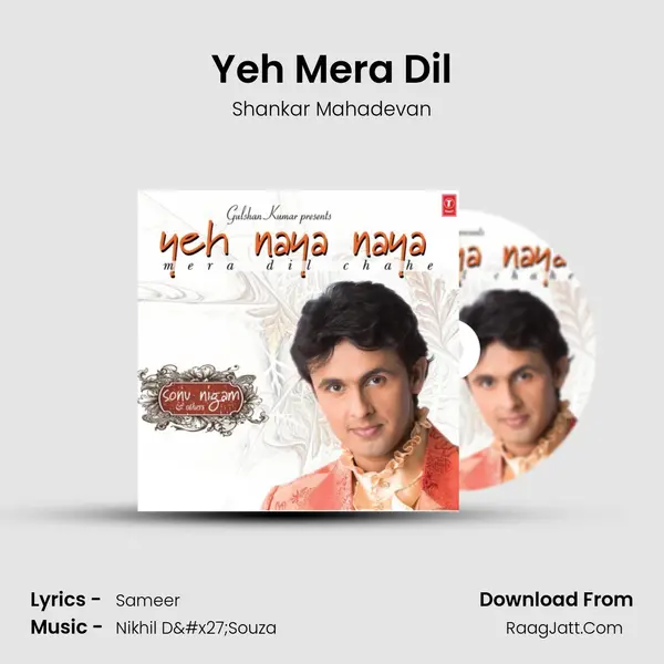 Yeh Mera Dil MP3 Song by Shankar Mahadevan Cover