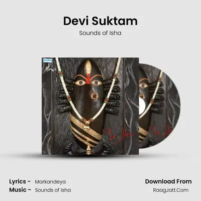 Devi Suktam MP3 Song by Sounds of Isha Cover