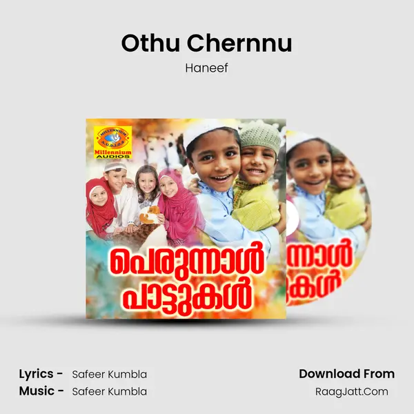 Othu Chernnu MP3 Song by Haneef Cover