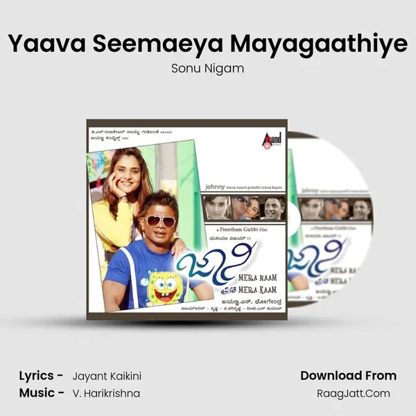 Yaava Seemaeya Mayagaathiye MP3 Song by Sonu Nigam Cover