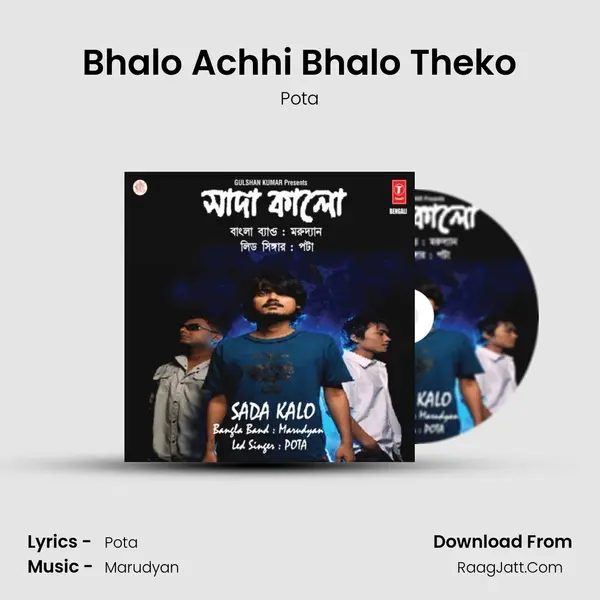 Bhalo Achhi Bhalo Theko MP3 Song by Pota Cover