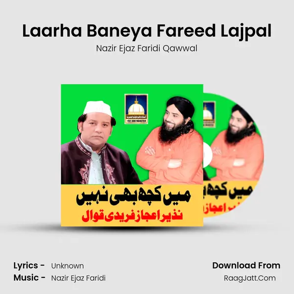 Laarha Baneya Fareed Lajpal MP3 Song by Nazir Ejaz Faridi Qawwal Cover