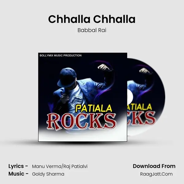 Chhalla Chhalla MP3 Song by Babbal Rai Cover