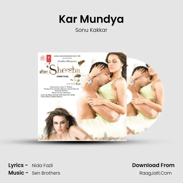 Kar Mundya MP3 Song by Sonu Kakkar Cover