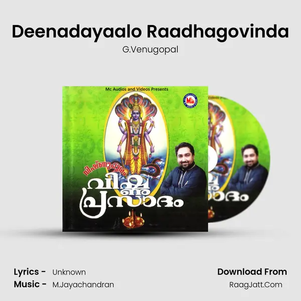 Deenadayaalo Raadhagovinda MP3 Song by G.Venugopal Cover