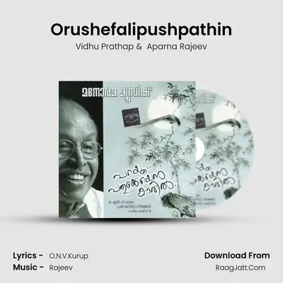 Orushefalipushpathin MP3 Song by Vidhu Prathap Cover