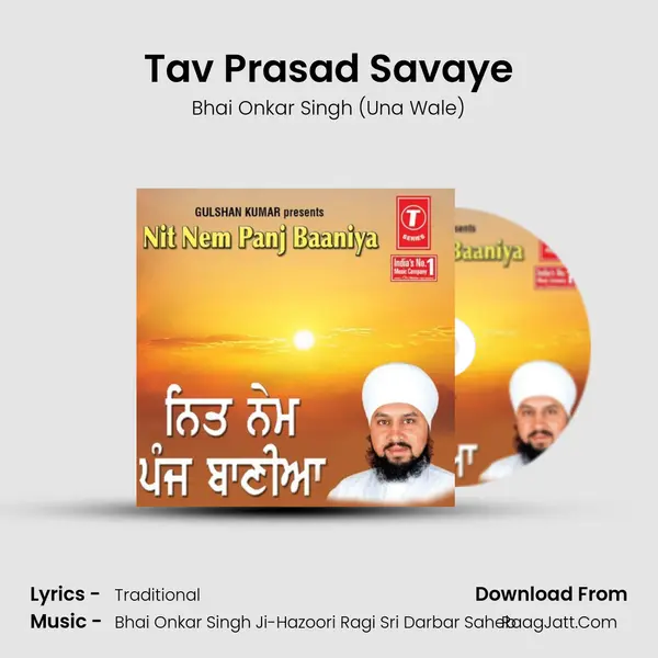 Tav Prasad Savaye MP3 Song by Bhai Onkar Singh (Una Wale) Cover