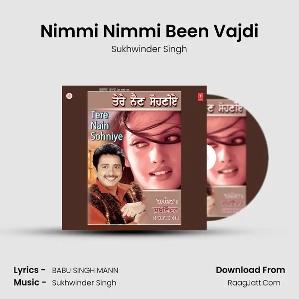 Nimmi Nimmi Been Vajdi MP3 Song by Sukhwinder Singh Cover