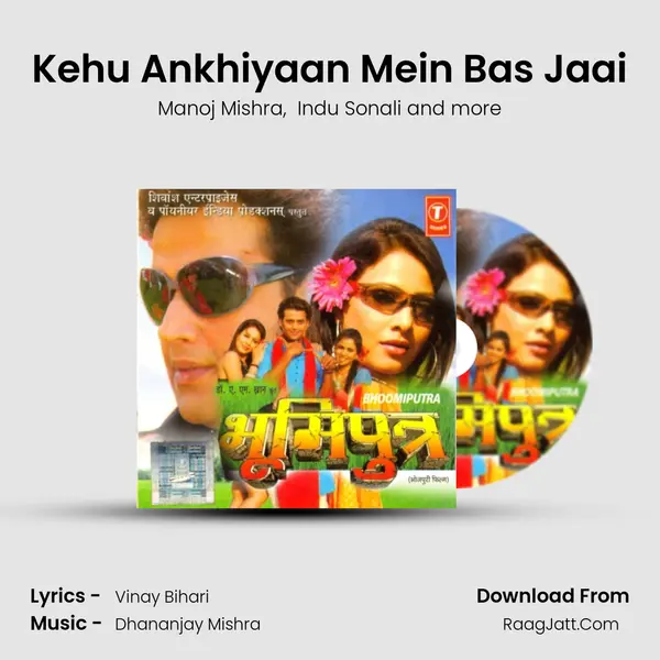 Kehu Ankhiyaan Mein Bas Jaai MP3 Song by Manoj Mishra Cover