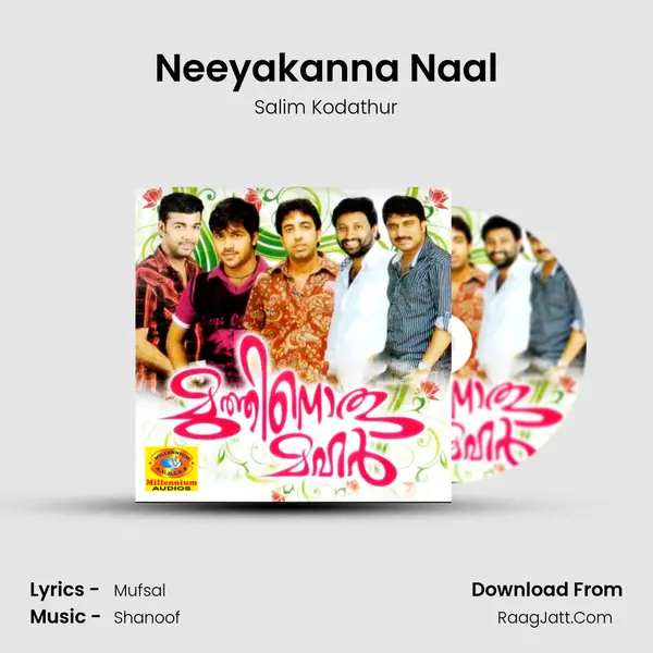 Neeyakanna Naal MP3 Song by Salim Kodathur Cover