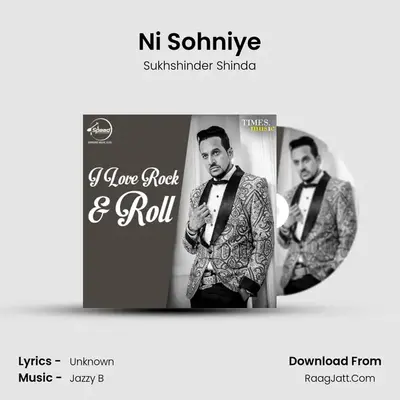 Ni Sohniye MP3 Song by Sukhshinder Shinda Cover