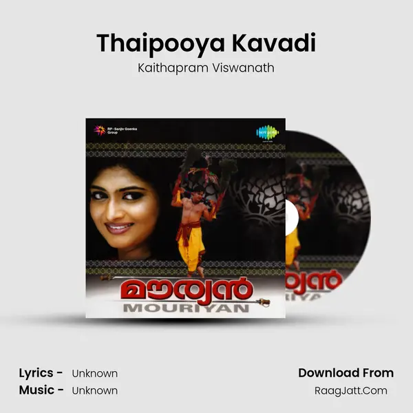 Thaipooya Kavadi MP3 Song by Kaithapram Viswanath Cover