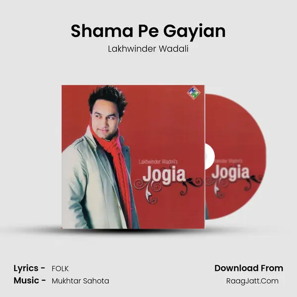 Shama Pe Gayian MP3 Song by Lakhwinder Wadali Cover
