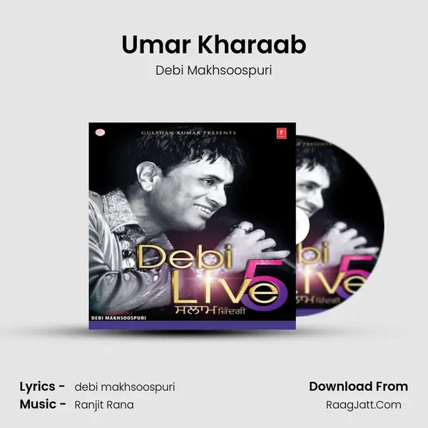 Umar Kharaab MP3 Song by Debi Makhsoospuri Cover