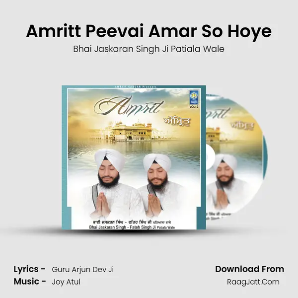 Amritt Peevai Amar So Hoye MP3 Song by Bhai Jaskaran Singh Ji Patiala Wale Cover