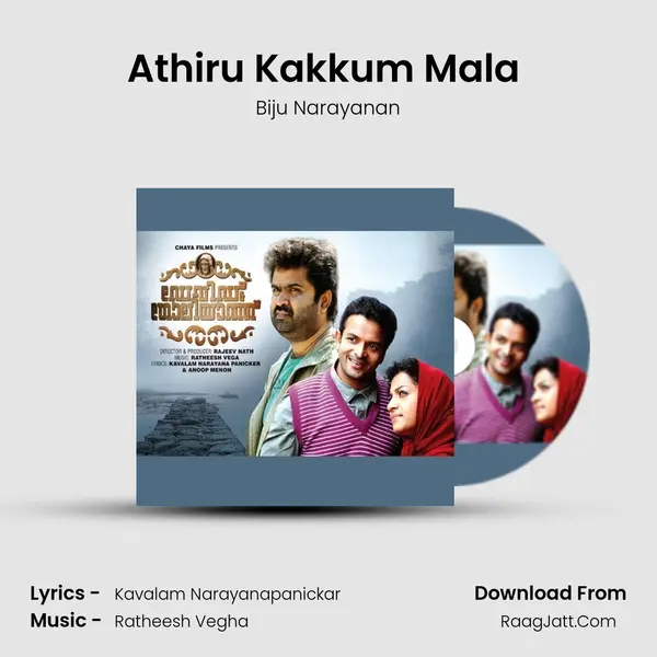 Athiru Kakkum Mala (Biju Narayanan) MP3 Song by Biju Narayanan Cover