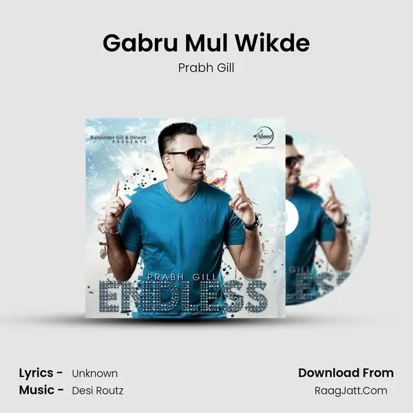Gabru Mul Wikde MP3 Song by Prabh Gill Cover