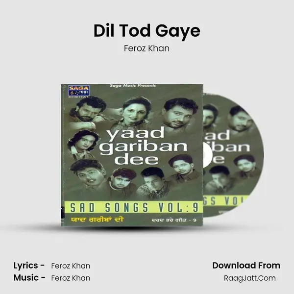 Dil Tod Gaye MP3 Song by Feroz Khan Cover
