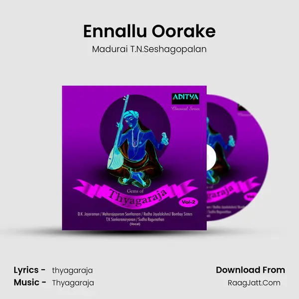 Ennallu Oorake MP3 Song by Madurai T.N.Seshagopalan Cover