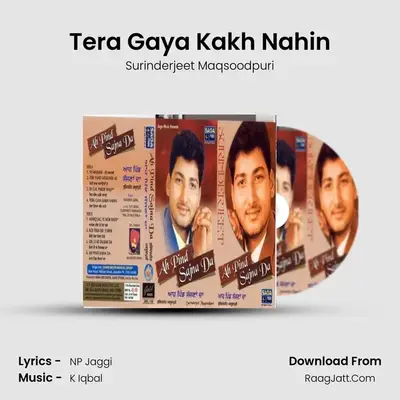 Tera Gaya Kakh Nahin MP3 Song by Surinderjeet Maqsoodpuri Cover