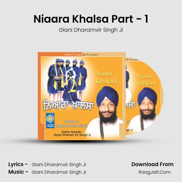 Niaara Khalsa Part - 1 MP3 Song by Giani Dharamvir Singh Ji Cover
