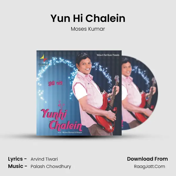 Yun Hi Chalein MP3 Song by Moses Kumar Cover