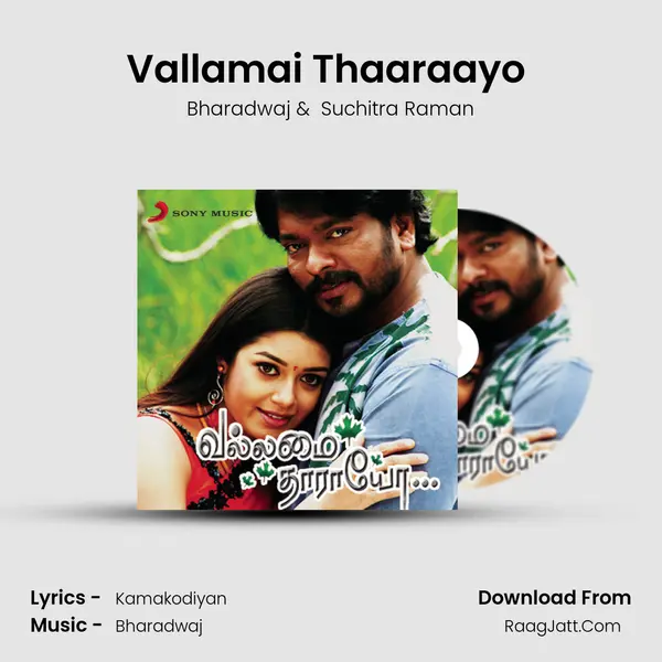 Vallamai Thaaraayo (Hindustani) MP3 Song by Bharadwaj Cover