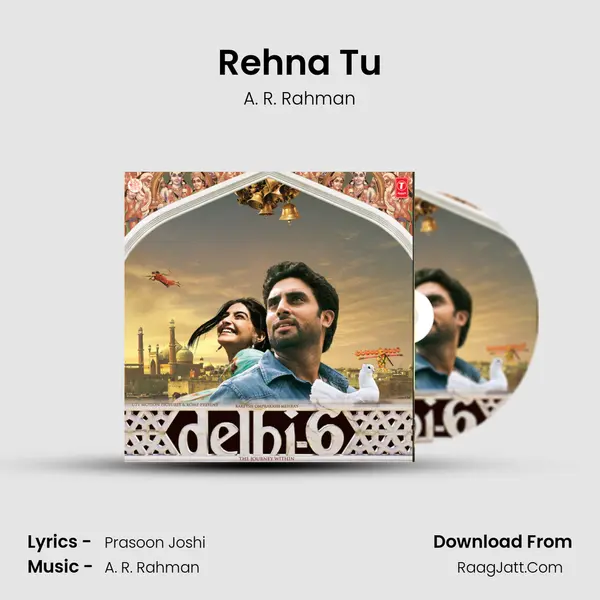 Rehna Tu MP3 Song by A. R. Rahman Cover