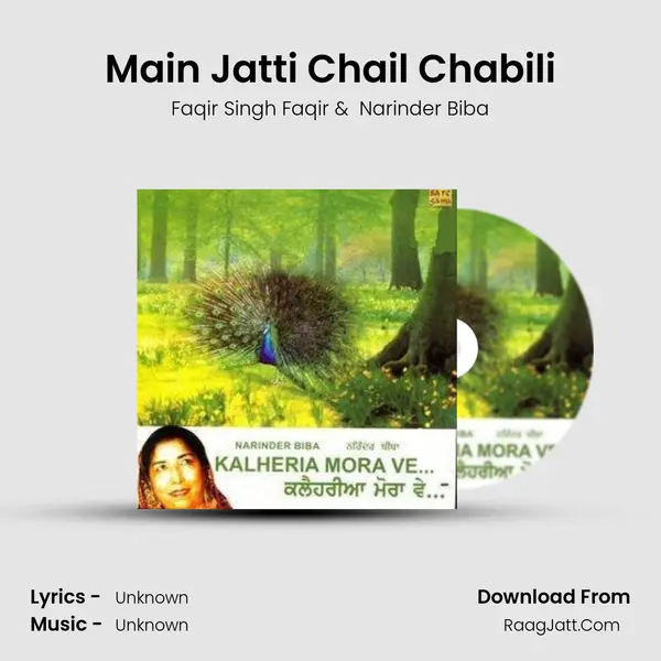 Main Jatti Chail Chabili MP3 Song by Faqir Singh Faqir Cover