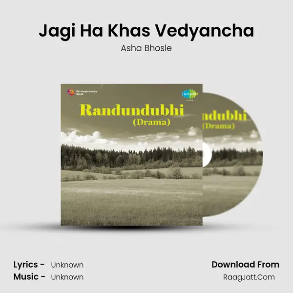 Jagi Ha Khas Vedyancha MP3 Song by Asha Bhosle Cover
