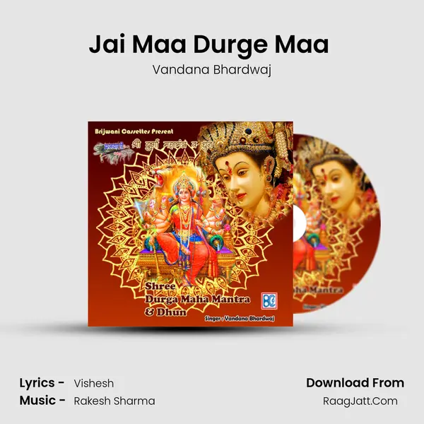 Jai Maa Durge Maa (Dhun) MP3 Song by Vandana Bhardwaj Cover