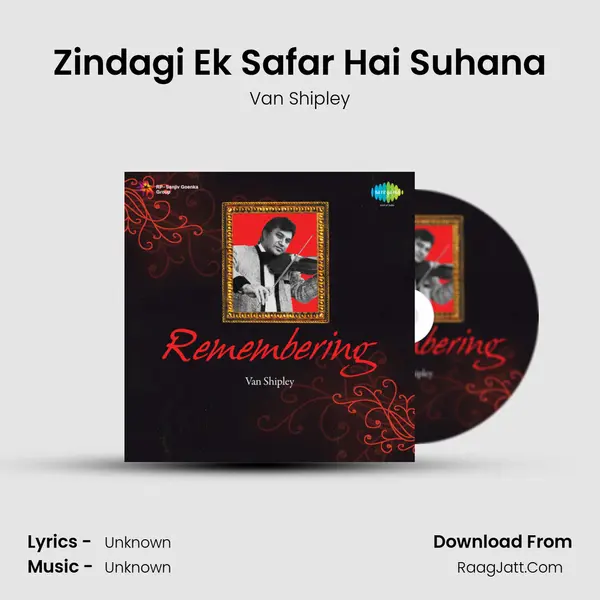 Zindagi Ek Safar Hai Suhana MP3 Song by Van Shipley Cover
