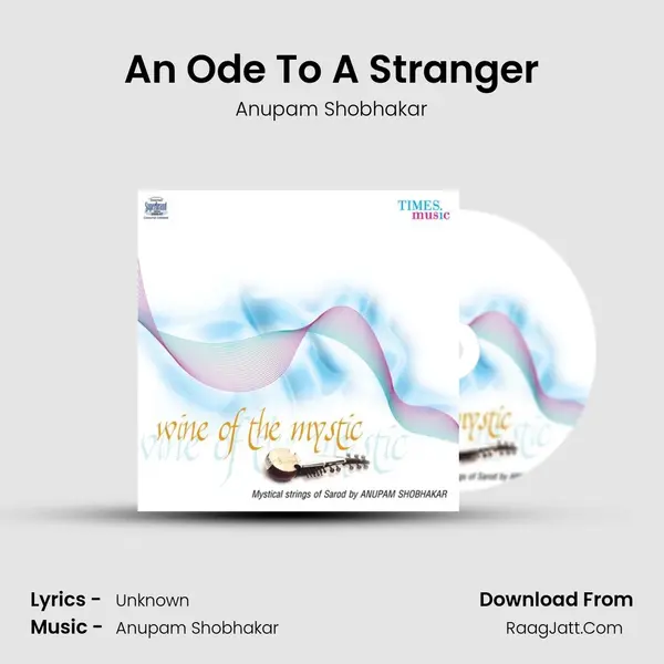 An Ode To A Stranger MP3 Song by Anupam Shobhakar Cover