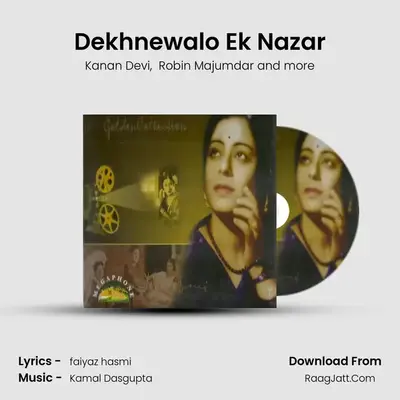 Dekhnewalo Ek Nazar MP3 Song by Kanan Devi Cover