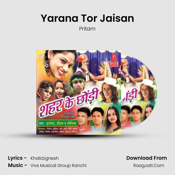 Yarana Tor Jaisan MP3 Song by Pritam Cover