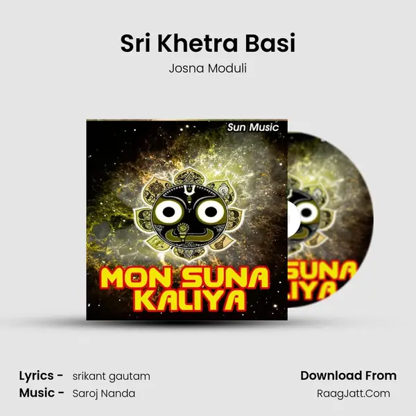 Sri Khetra Basi MP3 Song by Josna Moduli Cover