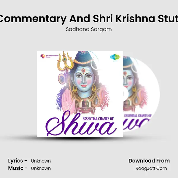 Commentary And Shri Krishna Stuti MP3 Song by Sadhana Sargam Cover