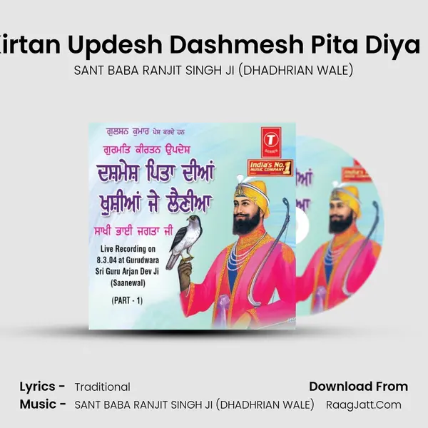 Gurmat Kirtan Updesh Dashmesh Pita Diya Khushian MP3 Song by SANT BABA RANJIT SINGH JI (DHADHRIAN WALE) Cover