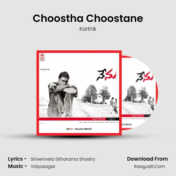 Choostha Choostane MP3 Song by Karthik Cover