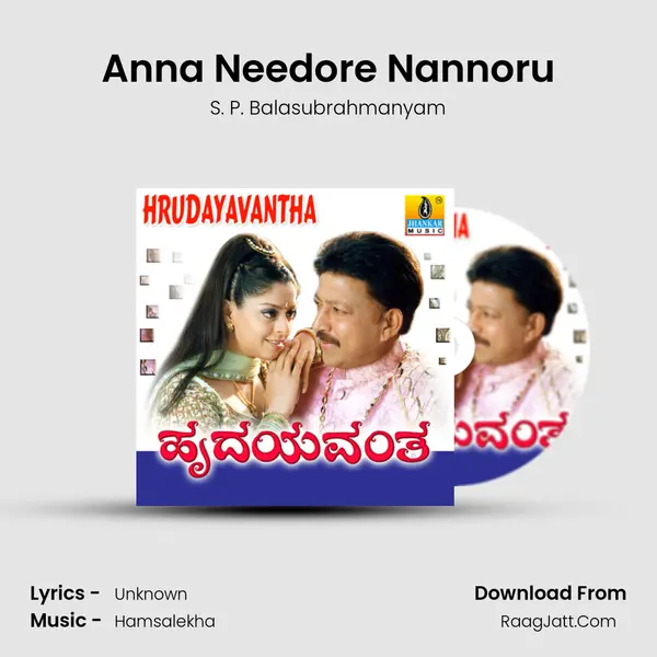 Anna Needore Nannoru MP3 Song by S. P. Balasubrahmanyam Cover