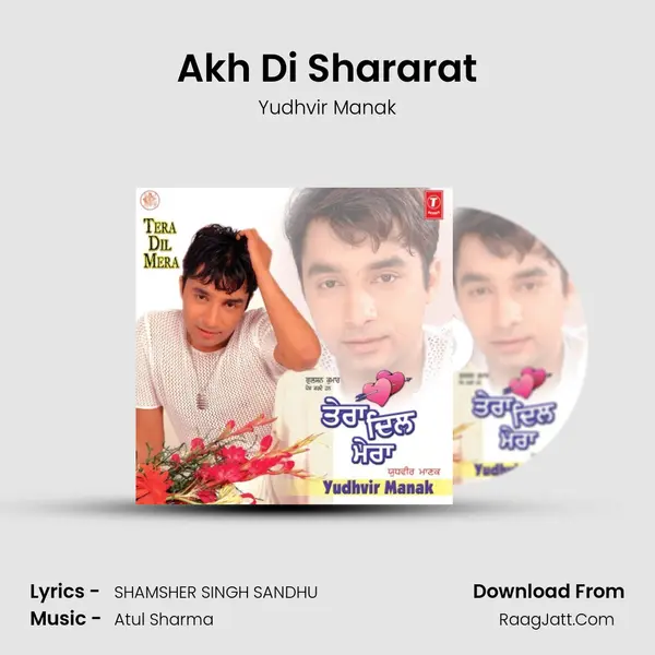 Akh Di Shararat MP3 Song by Yudhvir Manak Cover