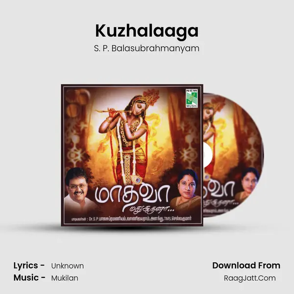 Kuzhalaaga MP3 Song by S. P. Balasubrahmanyam Cover