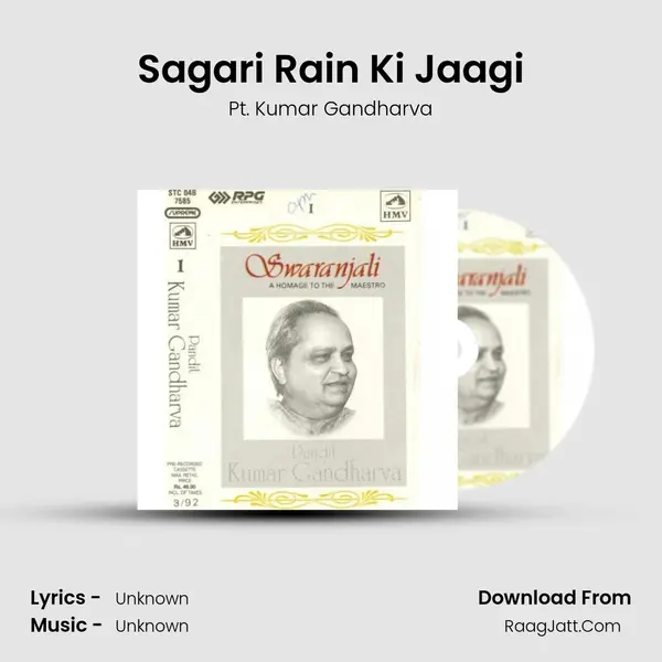 Sagari Rain Ki Jaagi MP3 Song by Pt. Kumar Gandharva Cover