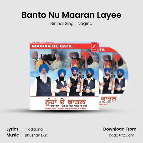 Banto Nu Maaran Layee mp3 song